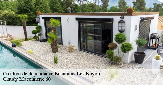 Création de dépendance  beaurains-les-noyon-60400 Glaudy Maconnerie 60