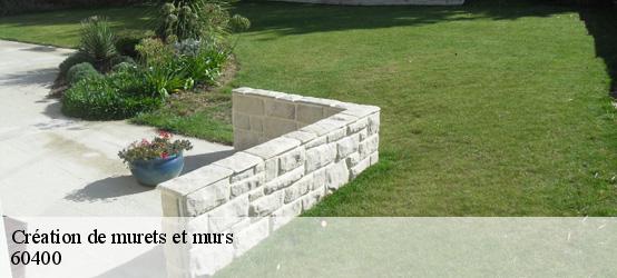 Création de murets et murs  60400