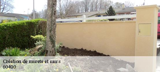 Création de murets et murs  60400