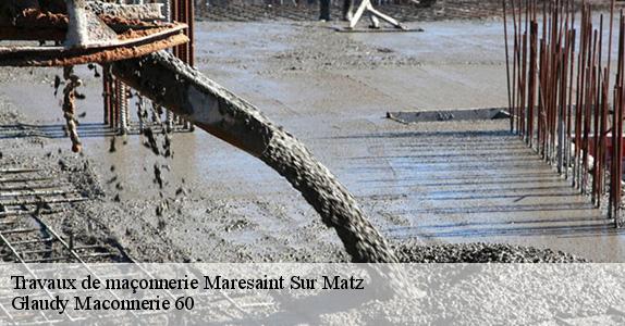 Travaux de maçonnerie  maresaint-sur-matz-60490 Glaudy Maconnerie 60